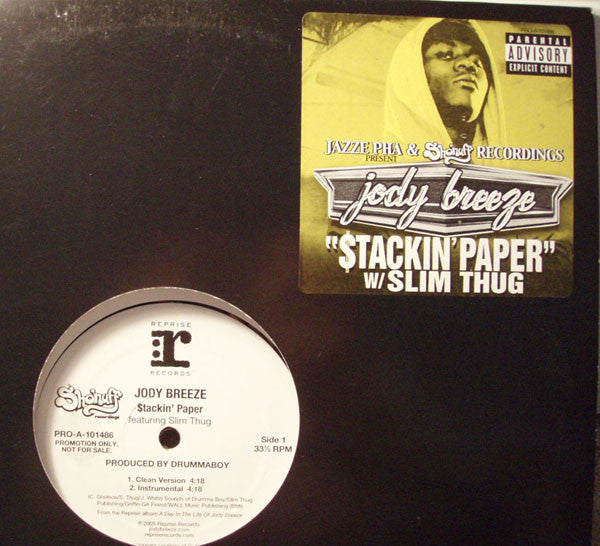 Jody Breeze : $tackin' Paper (12", Promo)