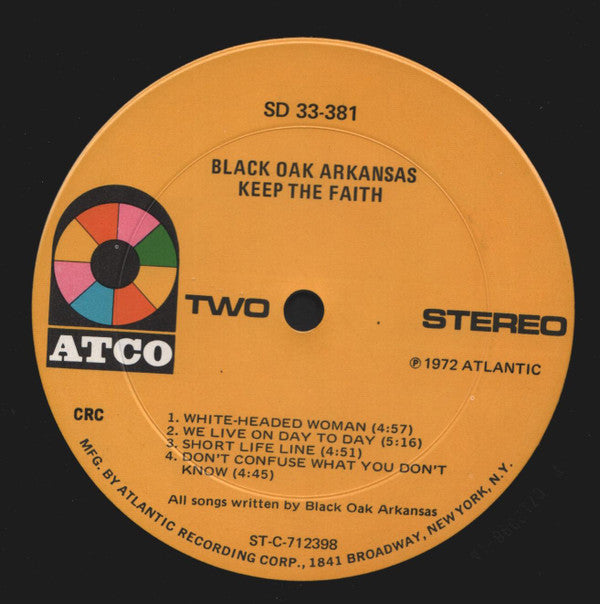 Black Oak Arkansas : Keep The Faith (LP, Album, Club, CRC)