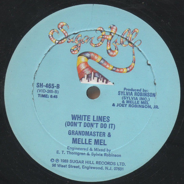Grandmaster Flash & Melle Mel : White Lines (Don't Don't Do It) (12")