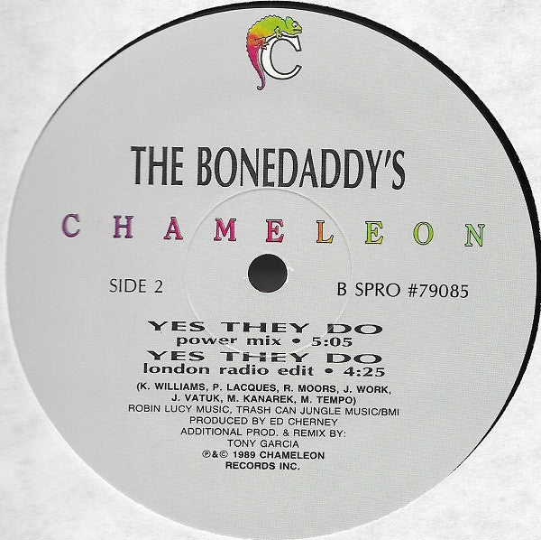 The Bonedaddys : Yes They Do (12", Promo)