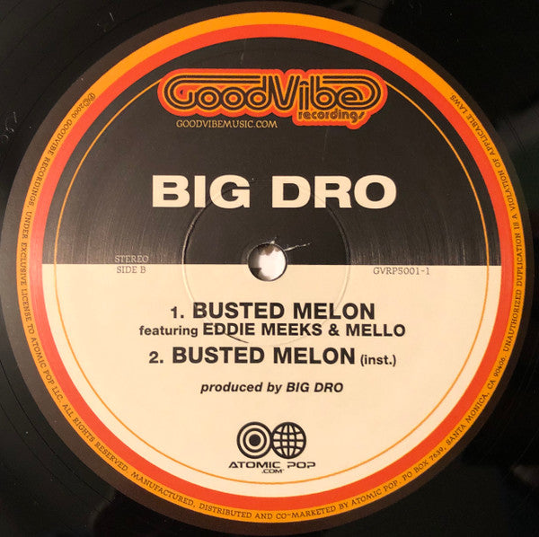 Big Dro : Spank / Busted Melon (12")