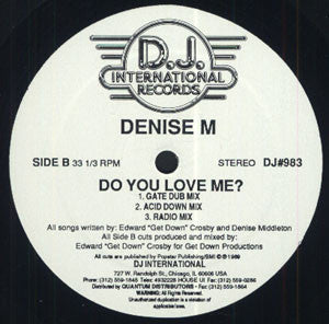 Denise M : Do You Love Me? (12")