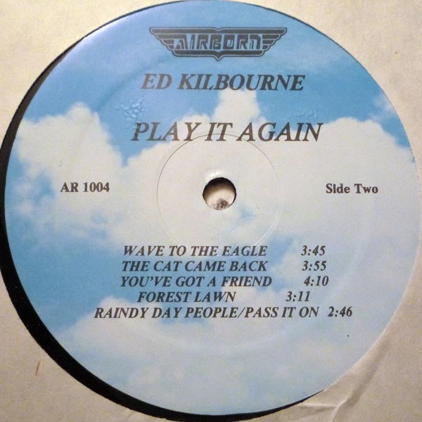 Ed Kilbourne : Play It Again (LP, Album)