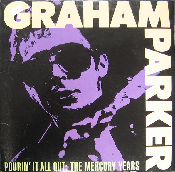 Graham Parker : Pourin' It All Out: The Mercury Years (LP, Comp)