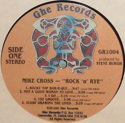 Mike Cross (4) : Rock 'N' Rye (LP, Album)