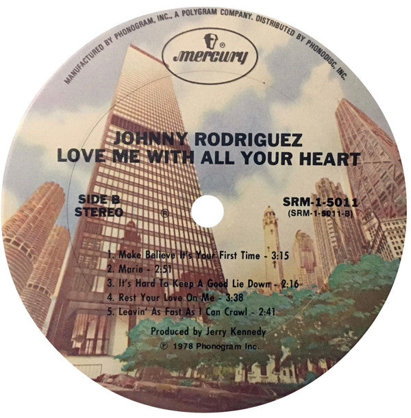 Johnny Rodriguez (4) : Love Me With All Your Heart (LP, Album, Ter)