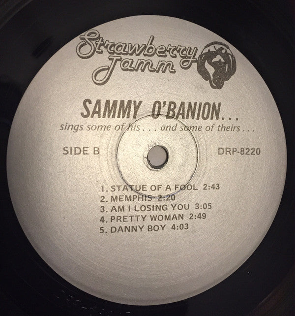 Sammy O'Banion : Sings Some Of His... And Some Of Theirs... (LP, Album)