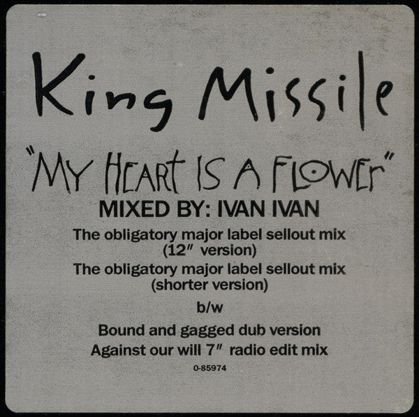 King Missile : My Heart Is A Flower (12", Promo)