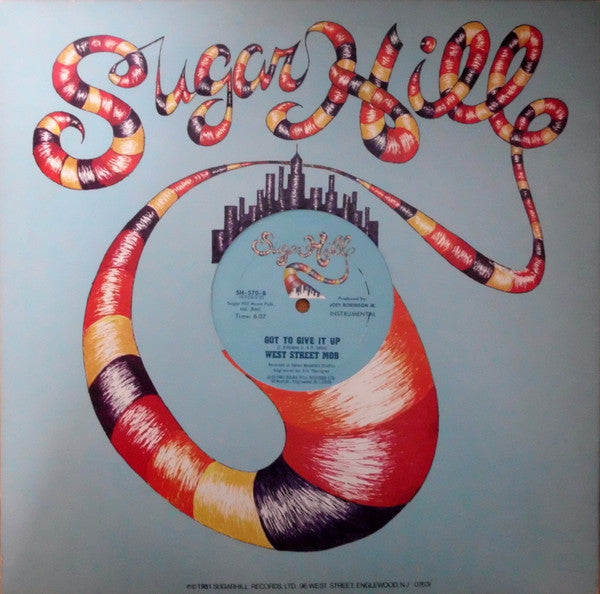 West Street Mob : Got To Give It Up (12")