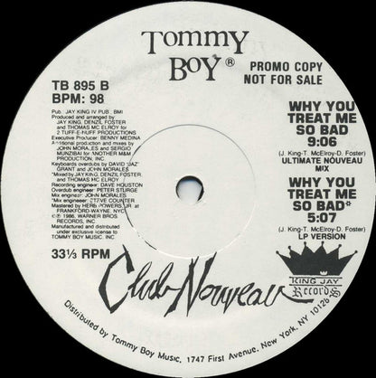 Club Nouveau : Why You Treat Me So Bad? (Remix) (12", Promo)