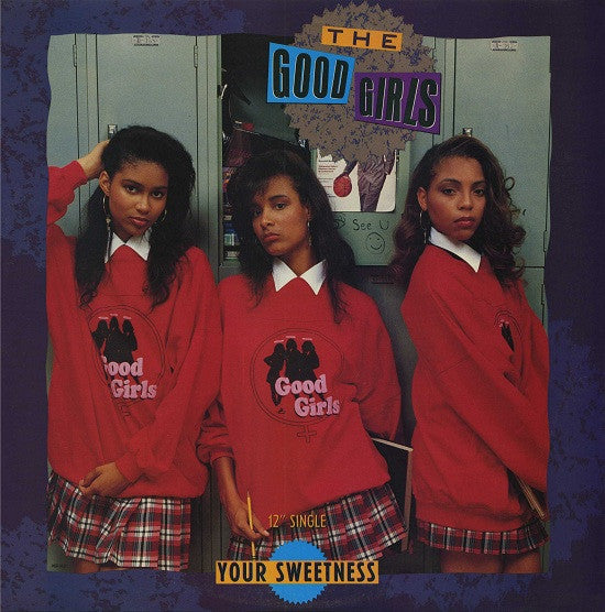 The Good Girls : Your Sweetness (12", Single)