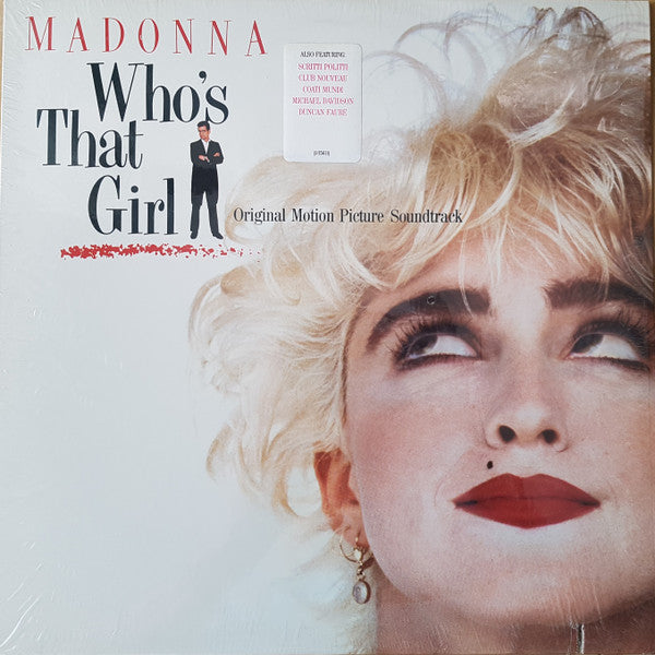 Madonna : Who's That Girl (Original Motion Picture Soundtrack) (LP, Album, All)