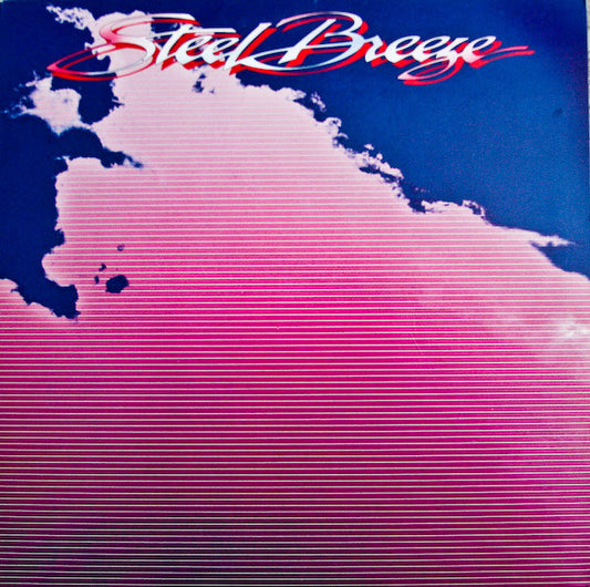 Steel Breeze : Steel Breeze (LP, Album)