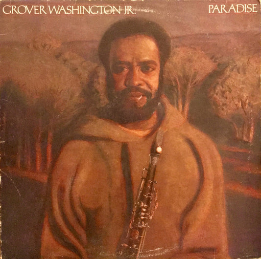 Grover Washington, Jr. : Paradise (LP, Album, SP )