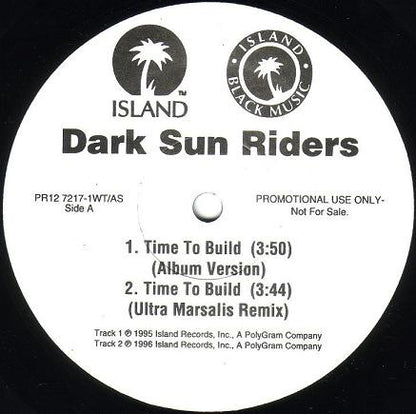 Dark Sun Riders : Time To Build (12", Promo)