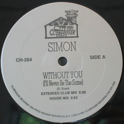 Simon Erani : Without You (I'll Never Be The Same) (12")
