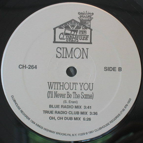 Simon Erani : Without You (I'll Never Be The Same) (12")