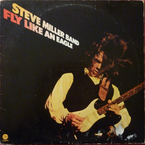 Steve Miller Band : Fly Like An Eagle (LP, Album, Los)