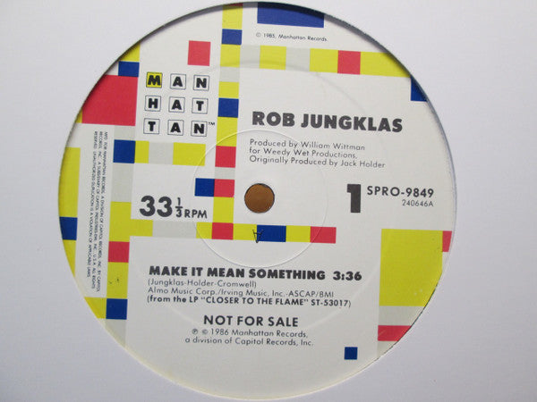 Rob Jungklas : Make It Mean Something (12", Promo)