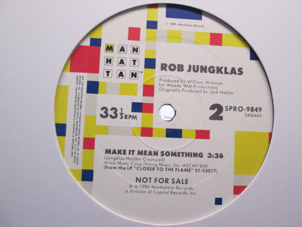 Rob Jungklas : Make It Mean Something (12", Promo)