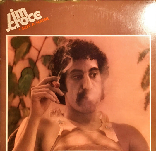 Jim Croce : I Got A Name (LP, Album)