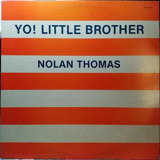 Nolan Thomas : Yo! Little Brother (12")