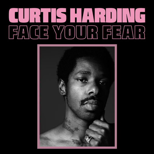 Curtis Harding : Face Your Fear (LP, Album)