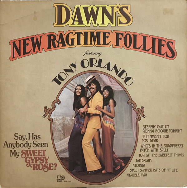 Dawn (5) Featuring Tony Orlando : Dawn's New Ragtime Follies (LP, Album)