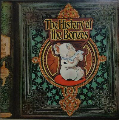 Bonzo Dog Doo-Dah Band : The History Of The Bonzos (2xLP, Comp, Gat)