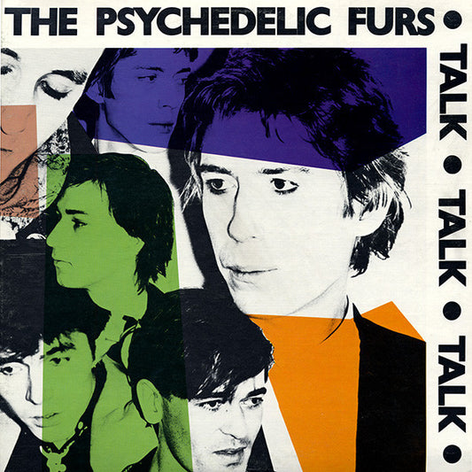 The Psychedelic Furs : Talk Talk Talk (LP, Album, RE, Ter)