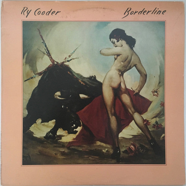 Ry Cooder : Borderline (LP, Album, Jac)