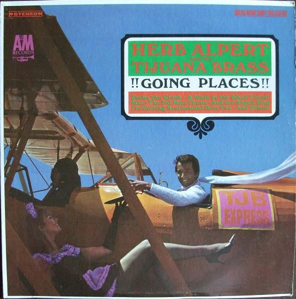 Herb Alpert & The Tijuana Brass : !!Going Places!! (LP, Album, Mon)