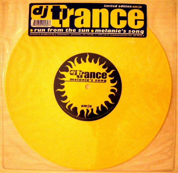 DJ Trance : Run From The Sun / Melanie's Song (10", Ltd, Yel)