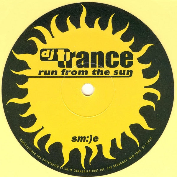 DJ Trance : Run From The Sun / Melanie's Song (10", Ltd, Yel)