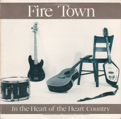 Fire Town : In The Heart Of The Heart Country (LP, Album, Club)