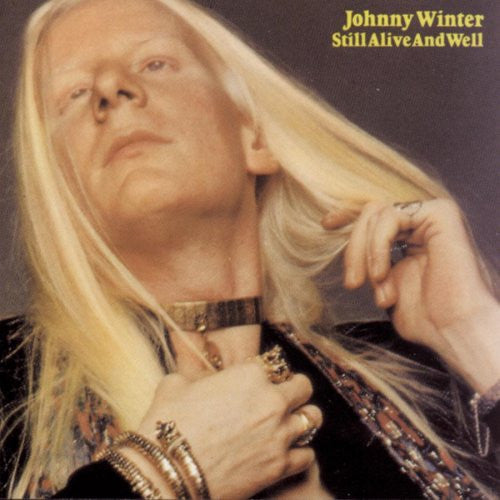 Johnny Winter : Still Alive And Well (LP, Album)