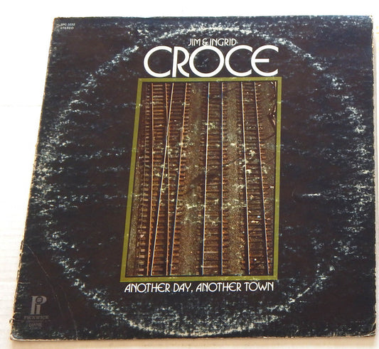 Jim & Ingrid Croce : Another Day, Another Town (LP, Album, RE)