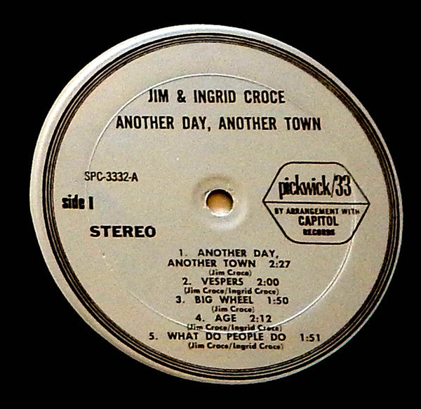 Jim & Ingrid Croce : Another Day, Another Town (LP, Album, RE)