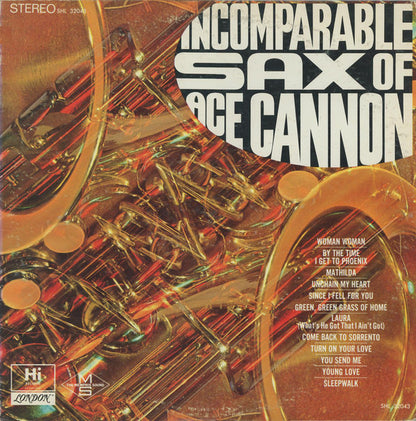Ace Cannon : Incomparable Sax Of Ace Cannon (LP, Album, Mon)