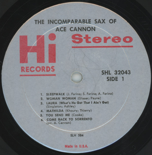 Ace Cannon : Incomparable Sax Of Ace Cannon (LP, Album, Mon)