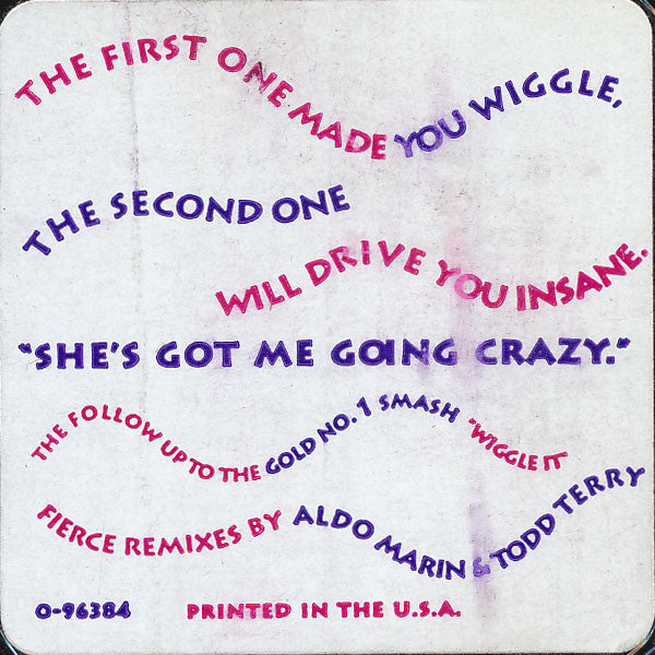 2 In A Room : She's Got Me Going Crazy (12")