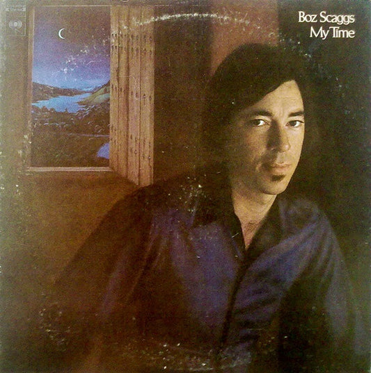 Boz Scaggs : My Time (LP, Album)