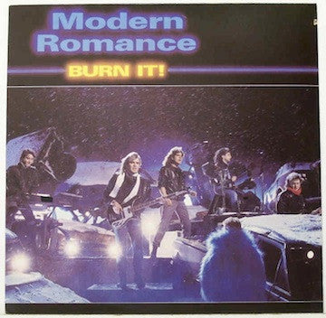 Modern Romance : Burn It (LP, Album)