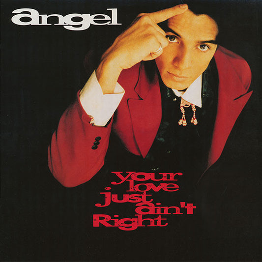 Angel Ferreira : Your Love Just Ain't Right (12")