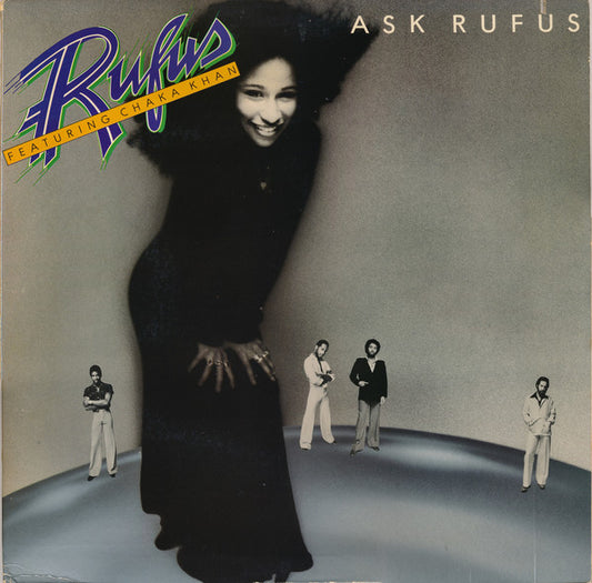 Rufus & Chaka Khan : Ask Rufus (LP, Album, Pit)