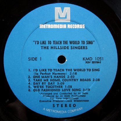 The Hillside Singers : I'd Like To Teach The World To Sing (LP, Album, Club, All)