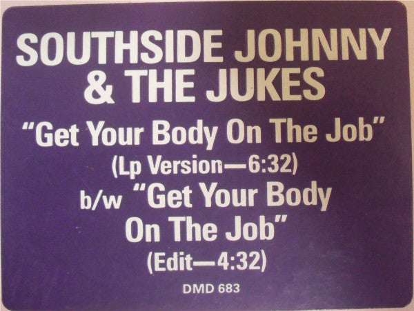 Southside Johnny & The Asbury Jukes : Get Your Body On The Job (12", Promo)