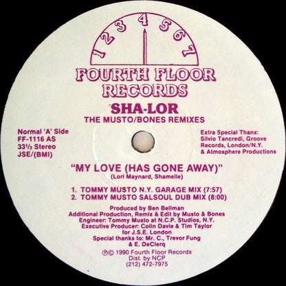 Sha-lor : My Love (Has Gone Away) (The Musto/Bones Remixes) (12")