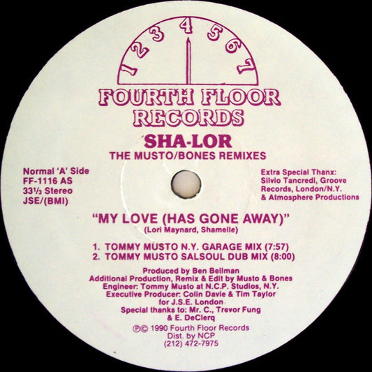Sha-lor : My Love (Has Gone Away) (The Musto/Bones Remixes) (12")