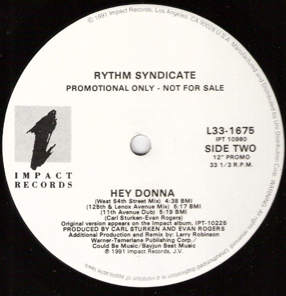 Rythm Syndicate (2) : Hey Donna (12", Promo)